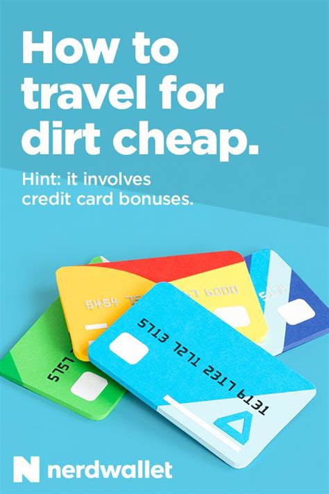 is it smart to get a travel credit card|nerdwallet travel credit cards.